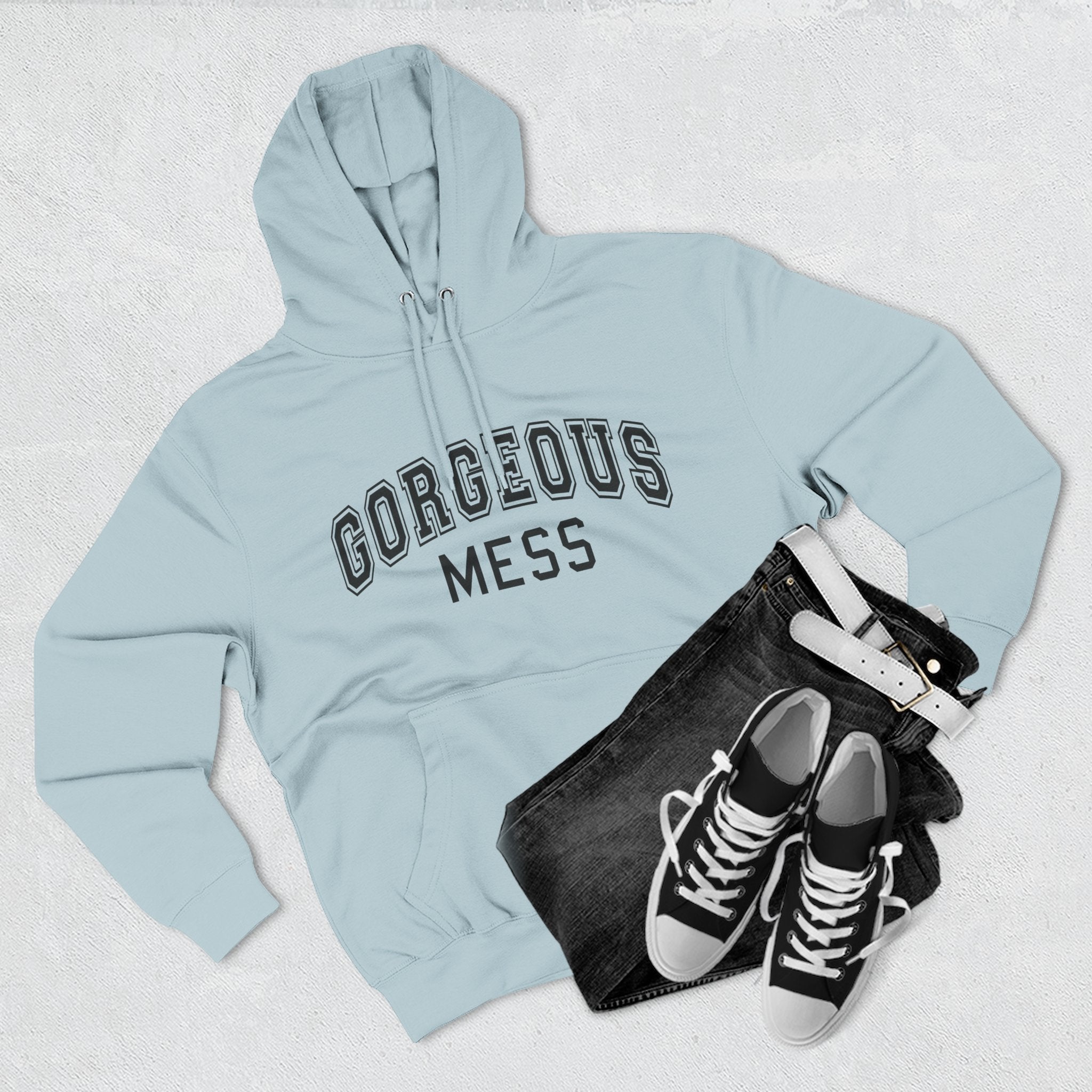 Gorgeous Mess Hoodie — Casual Cozy Graphic Pullover