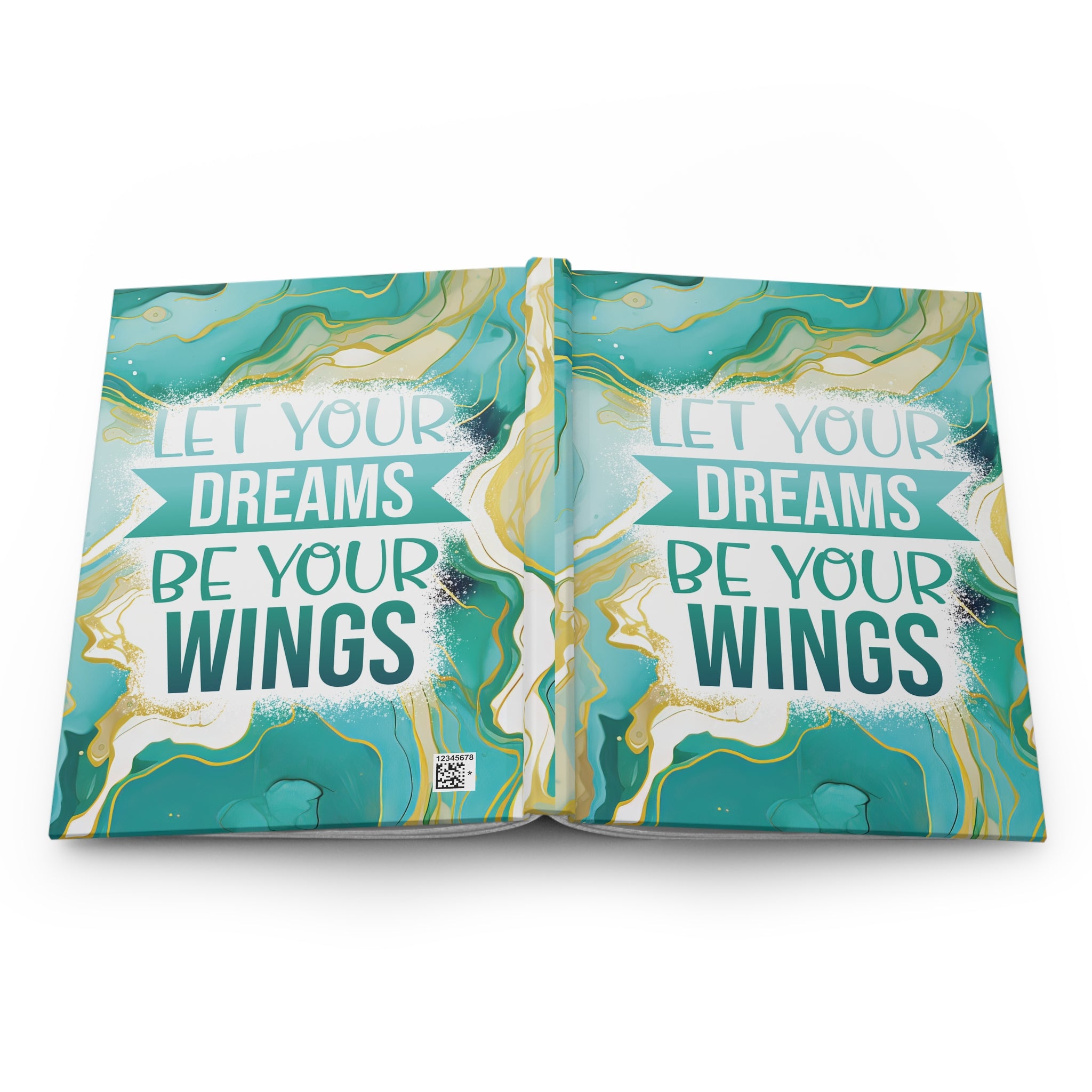 Let Your Dreams Be Your Wings Hardcover Journal — Teal Marble Inspirational Notebook