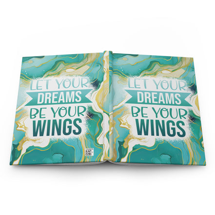 Let Your Dreams Be Your Wings Hardcover Journal — Teal Marble Inspirational Notebook