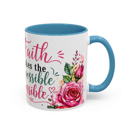 "Faith Makes the Impossible Possible" Coffee Mug — Floral Cross Inspirational Christian 110z
